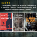 Alcohol Recovery Stories (3 Book Bundle) Audiobook