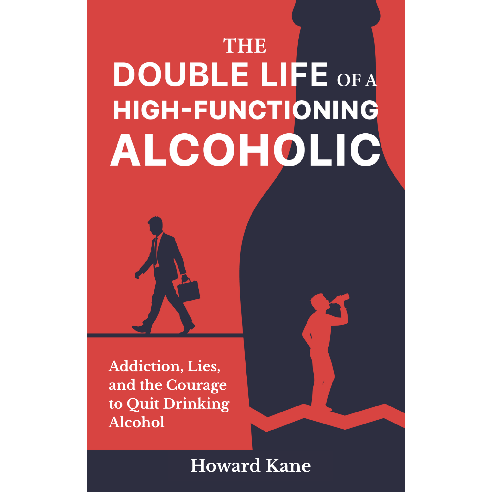 Book cover of 'The Double Life of a High-Functioning Alcoholic' with silhouettes and text on a red and black background.