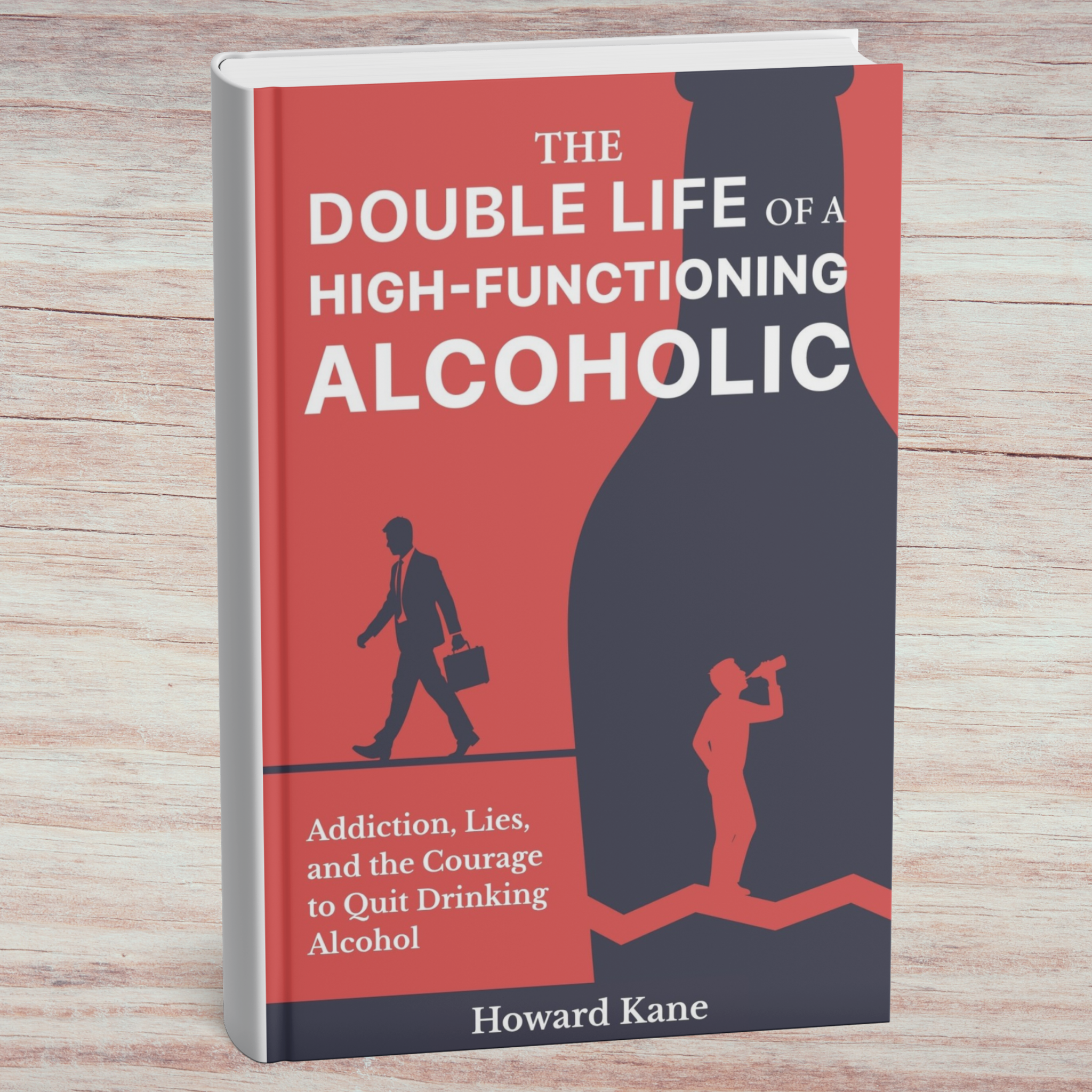 Book titled 'The Double Life of a High-Functioning Alcoholic' on a wooden surface